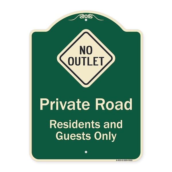 Signmission Designer Series-Private Road Residents And Guests Only With No Outlet Symbol, 24" H, G-1824-9910 A-DES-G-1824-9910 - main